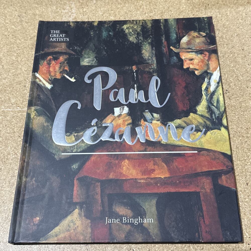 The Great Artists Paul Cézanne By Jane Bingham, Hardcover, 2019 Arcturus
